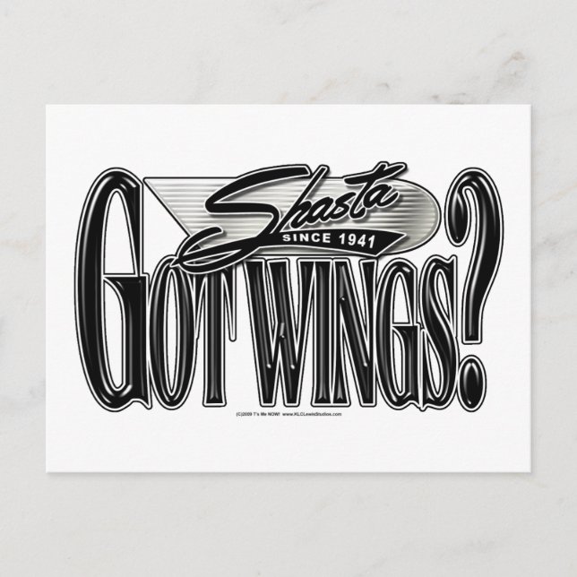 Cartão Postal Shasta -- Got Wings? (Frente)