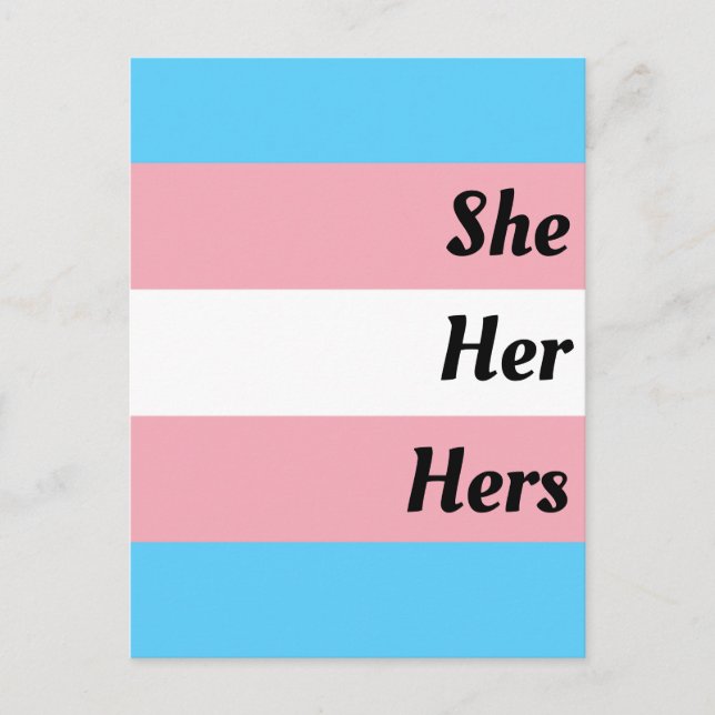 Cartão Postal She Her Hers Transgender Pride (Frente)