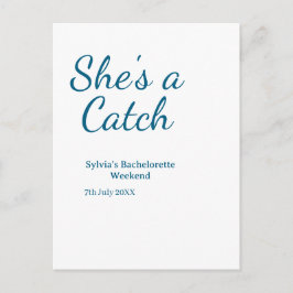 Cartão Postal She's a catch bachelorette weekend name blue date