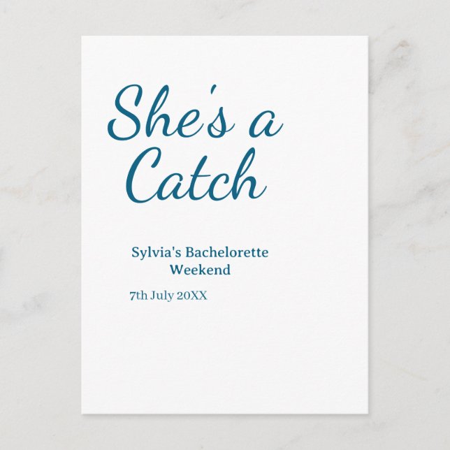 Cartão Postal She's a catch bachelorette weekend name blue date  (Frente)