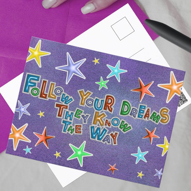 Cartão Postal Siga Seus Sonhos Que Eles Sabem Como Dizem (Criador carregado)