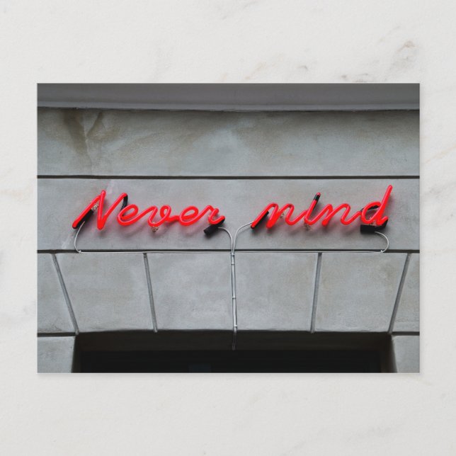 Cartão Postal Sinal de Neon para Nunca (Frente)