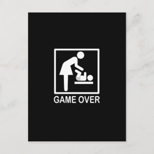 Cartão Postal Sinalização Humorística de Fim de Jogo Mamãe