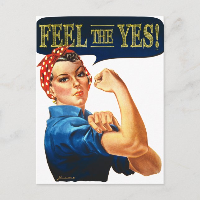 Cartão Postal Sinta o Sim! Rosie the Riveter (Frente)