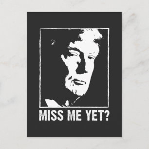 Cartão Postal Sinto falta de mim e trump anti Biden