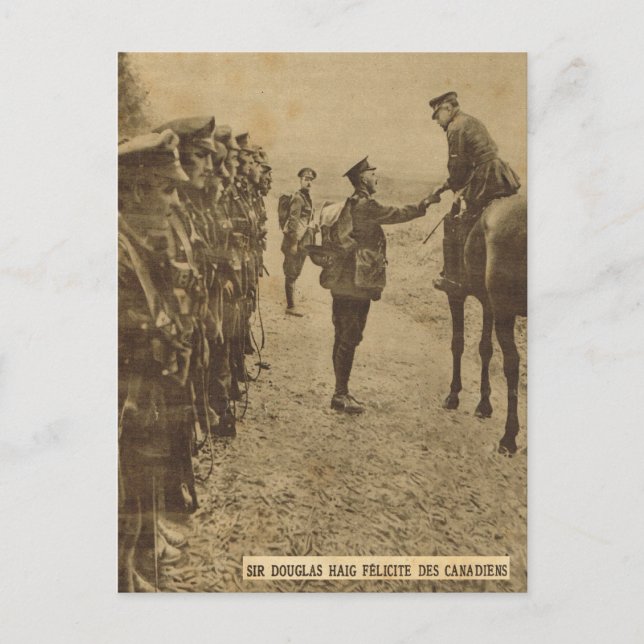 Cartão Postal Sir Douglas Haig felicitando as tropas canadenses (Frente)