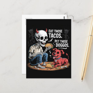 Cartão Postal Skeleton come esses tacos e põe esses doggos