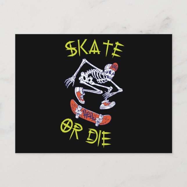 Cartão Postal Skeleton Skateboarder skate ou die (Frente)