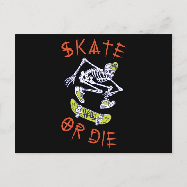 Cartão Postal Skeleton Skateboarder skate ou die (Frente)