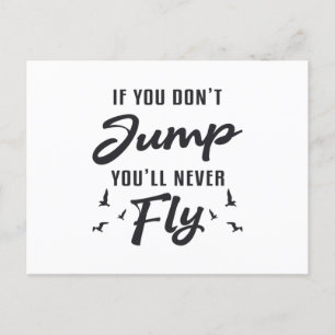 Cartão Postal Skydiver, se você não pular, você nunca voará Lega