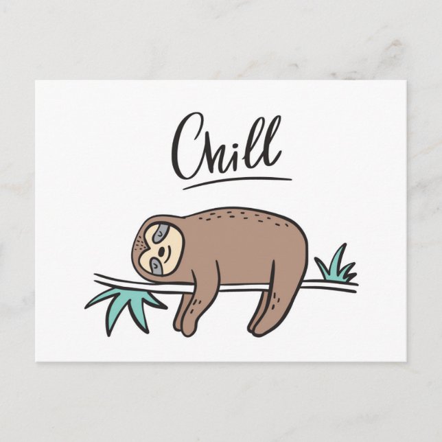 Cartão Postal Sloth Says Chill (Frente)