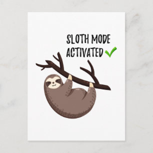 Cartão Postal Sloth Says Modo Leve Ativado