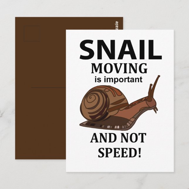 Cartão Postal Snail Animal Quote Typografia Snail (Frente/Verso)