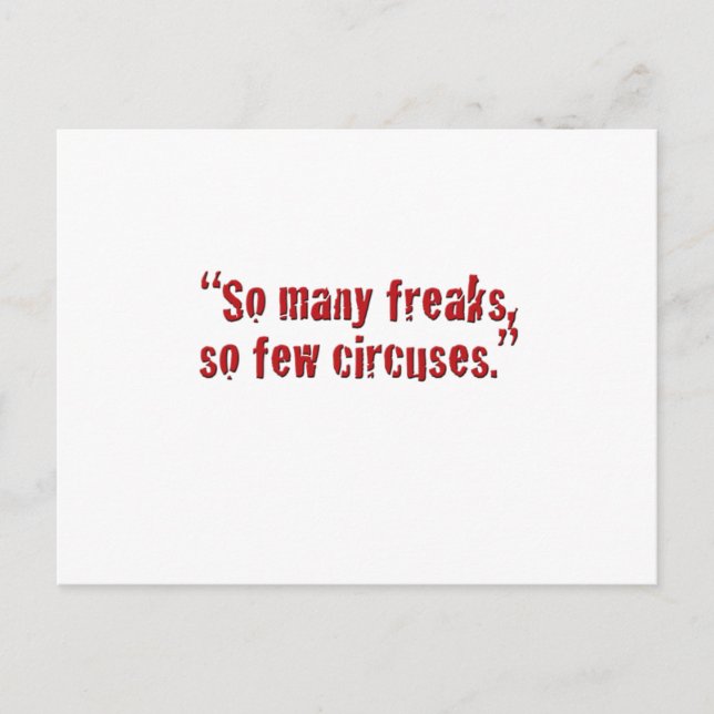 Cartão Postal "So many freaks... (Frente)