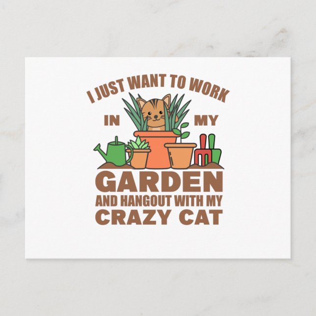Cartão Postal Só Quero Trabalhar No Meu Jardim Com O Meu (Frente)