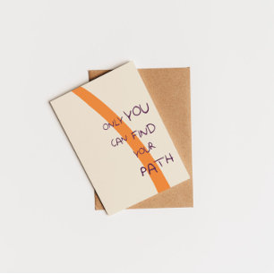 Cartão Postal Só você pode encontrar seu caminho inspirador