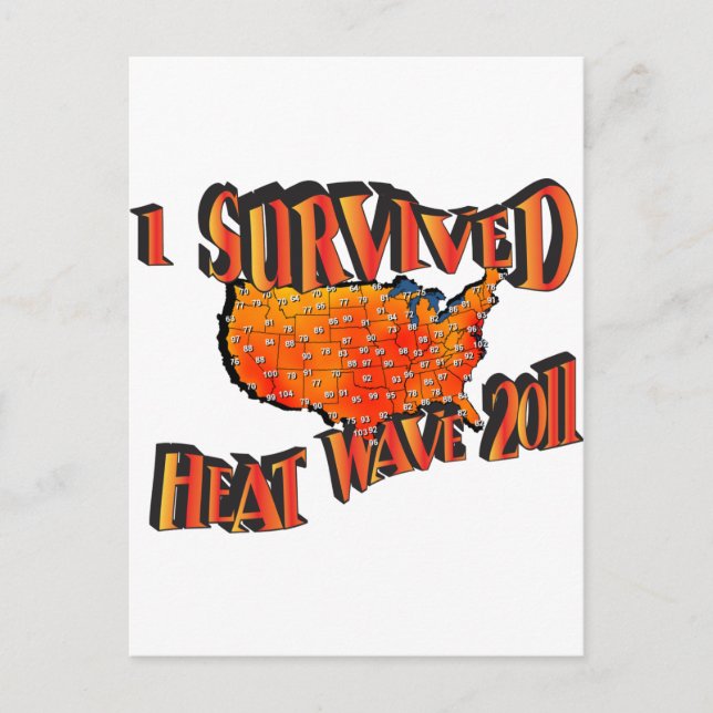 Cartão Postal Sobrevivente de onda de calor em 2011 (Frente)
