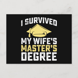 Cartão Postal Sobrevivi à graduação de Mestrados da minha esposa