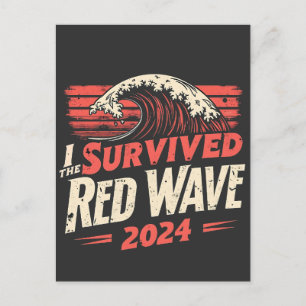 Cartão Postal Sobrevivi à Inaguração de Trump Wave Vermelha 2024