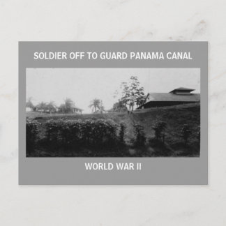 CARTÃO POSTAL SOLDIER OFF TO GUARD PANAMA CANAL