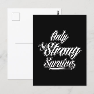 Cartão Postal Somente os fortes sobrevivem à inspiração motivaci