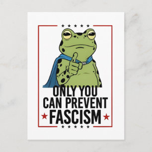 Cartão Postal Somente você pode prevenir o Fascismo Patriota Dem