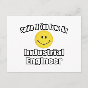 Cartão Postal Sorria Se Você Ama Um Engenheiro Industrial