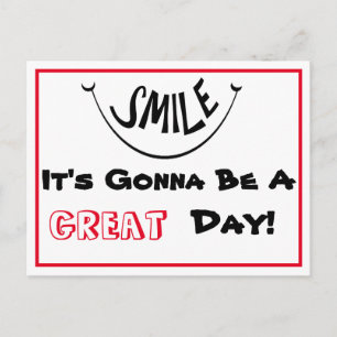 Cartão Postal Sorria Vai ser um dia EXCELENTE