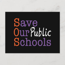 Cartão Postal SOS Salve Nossas Escolas Públicas Postcard