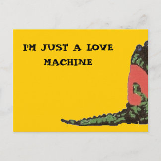 CARTÃO POSTAL SOU APENAS UMA MÁQUINA DE AMOR