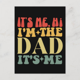 Cartão Postal Sou eu, sou o Pai, sou eu, um Dia de os pais engra