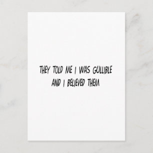 Cartão Postal Sou Gullible