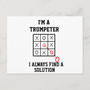 Cartão Postal Sou um Trompetista Eu Sempre Encontro uma Solução 