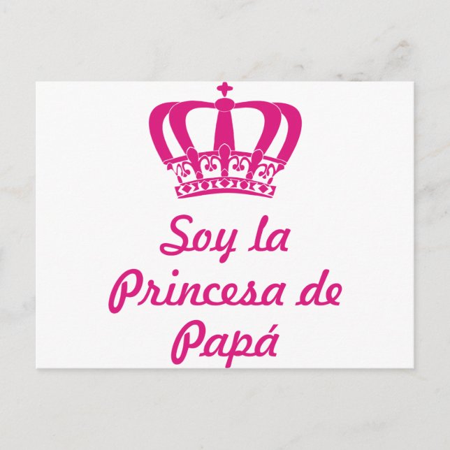 Cartão Postal Soy la princesa de papá (Frente)