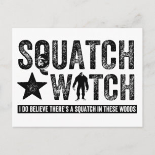 Cartão Postal Squatch Watch - Eu acredito