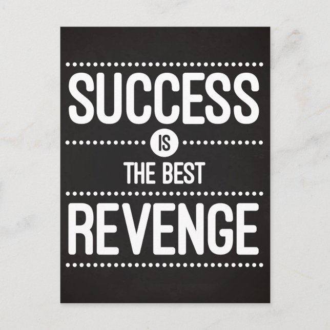 Cartão Postal Success Is The Best Revenge Quote (Frente)