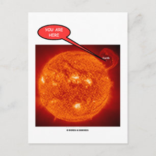 Cartão Postal Sun Earth You Are Here (Humor Astronômico)