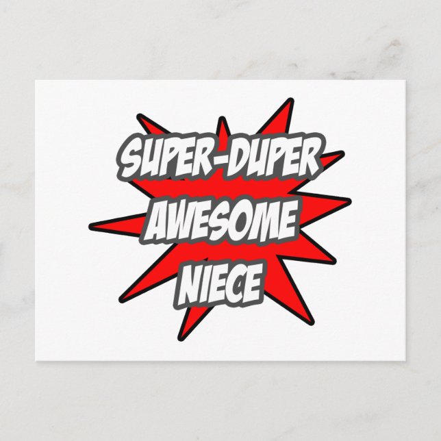 Cartão Postal Super Duper Incrível Niece (Frente)