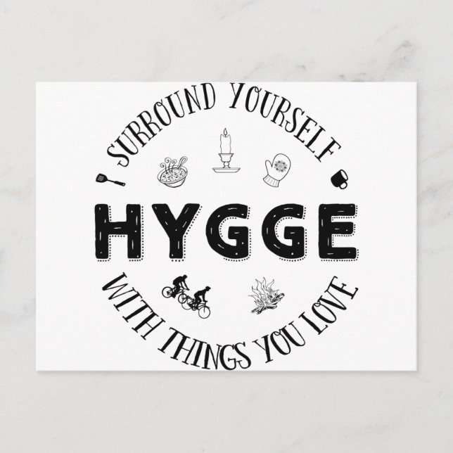 Cartão Postal Surround Yourself w. Hygge (B&W) (Frente)