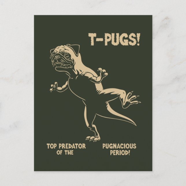 CARTÃO POSTAL T-PUGS! (Frente)