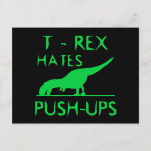 Cartão Postal T REX ODEIA PUSHUPS Engraçado Design Dino
