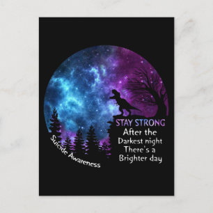 Cartão Postal T-Rex Sensibilização para o suicídio Permaneça For