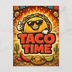 Cartão Postal Taco Time - Fiasco da Festa - Fãs da Comida