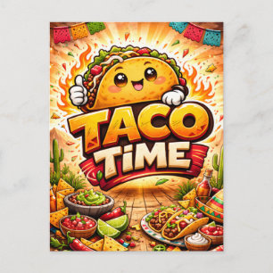 Cartão Postal Taco Time - Fiasco de Festa - Amantes de Comida