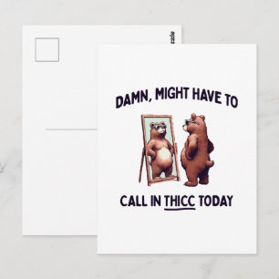 Cartão Postal Talvez Tenha Que Ligar Para Thicc Hoje