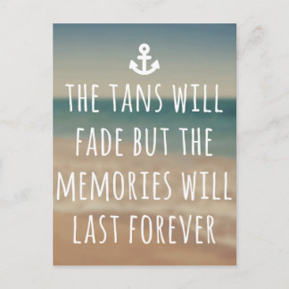 Cartão Postal Tans Will Fade Quote