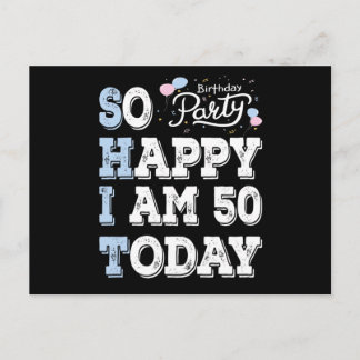 Cartão Postal Tão Feliz Estou Completa 50 Hoje
