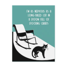 tão nervoso quanto um gato de cauda longa