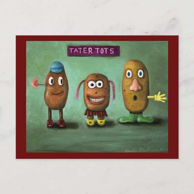 Cartão Postal Tater Tots (Frente)