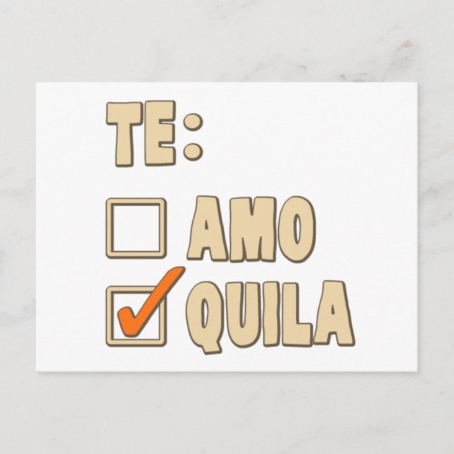 Cartão Postal Te Amo Tequila Escolha Espanhola (Frente)